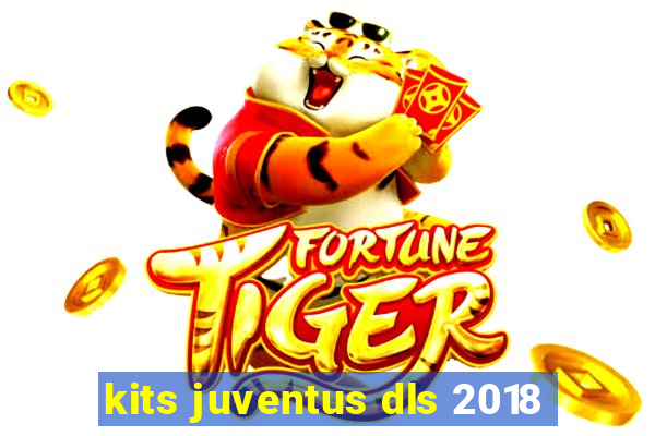 kits juventus dls 2018